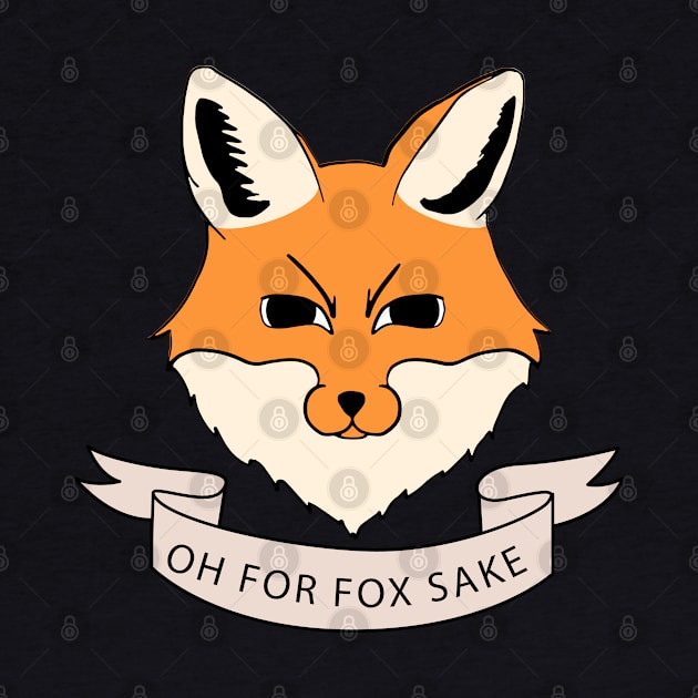 Fox Lover For Fox Sake Funny Gift Puns Animal Cute by DP Clothing